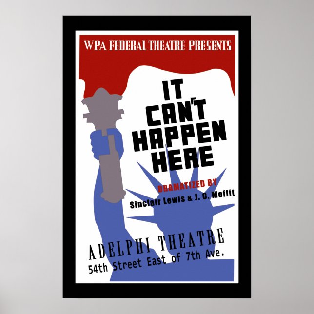 It Can't Happen Here WPA  Poster (Front)