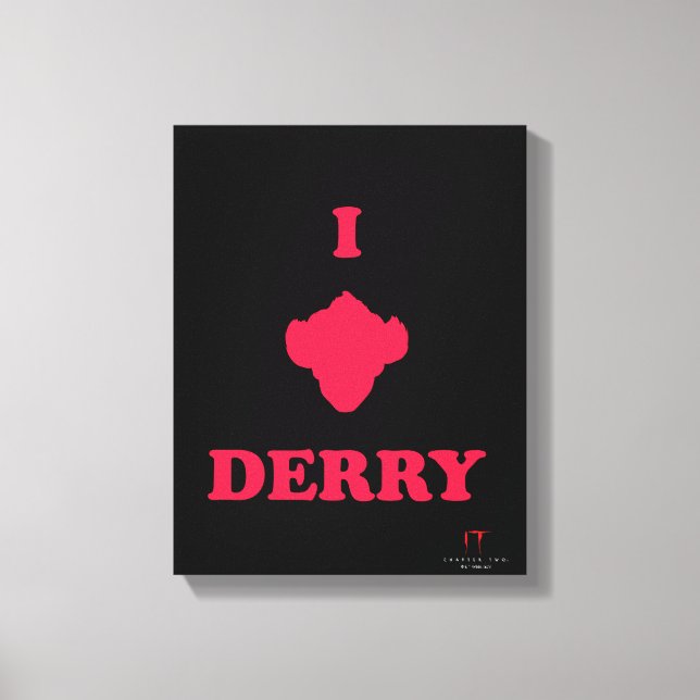 It Chapter 2 | I Love Derry Canvas Print (Front)