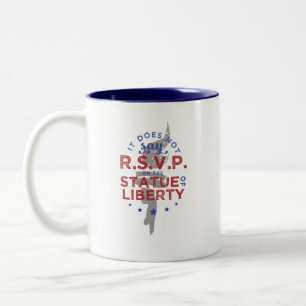 It Does Not Say RSVP on the Statue of Liberty Two-Tone Coffee Mug