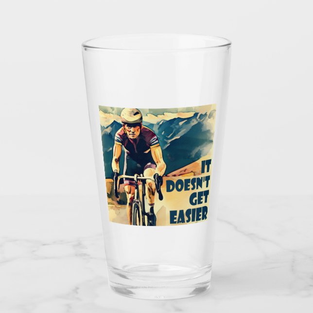 It Doesn't Get Easier Cycling Glass (Front)