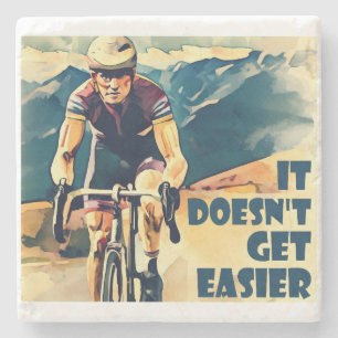 It Doesn't Get Easier Cycling Stone Coaster