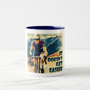 It Doesn't Get Easier Cycling Two-Tone Coffee Mug