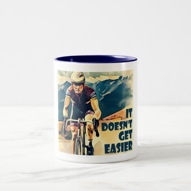 It Doesn't Get Easier Cycling Two-Tone Coffee Mug (Center)