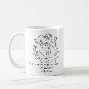 It Ends With Us Mug