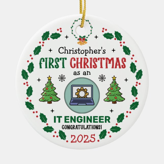 IT Engineer First Christmas Personalized Ceramic Ornament (Front)