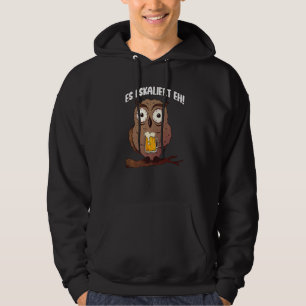 It escalates eh owl and owls party sayings escalat hoodie