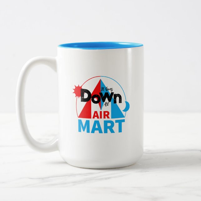 It Goes Down at Air Mart - Official Mug (Left)