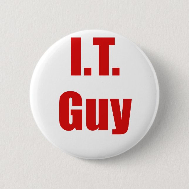 IT Guy 2 Inch Round Button (Front)