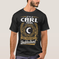 It Is A Carl Thing You Wouldn_t Understand