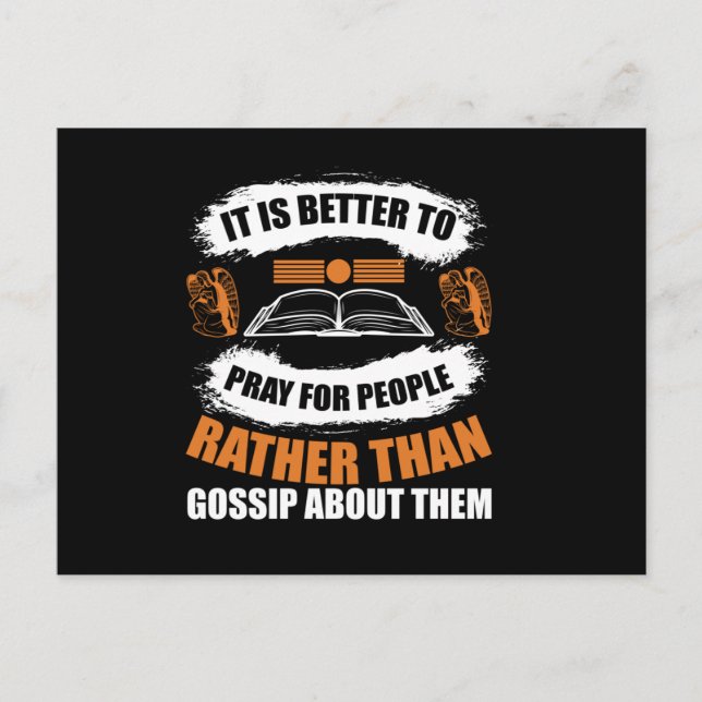 It Is Better To Pray For People Rather Than Gossip Invitation Postcard (Front)
