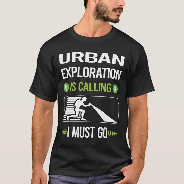 It Is Calling Urban Exploration T-Shirt (Front)