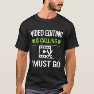 It Is Calling Video Editing Editor T-Shirt