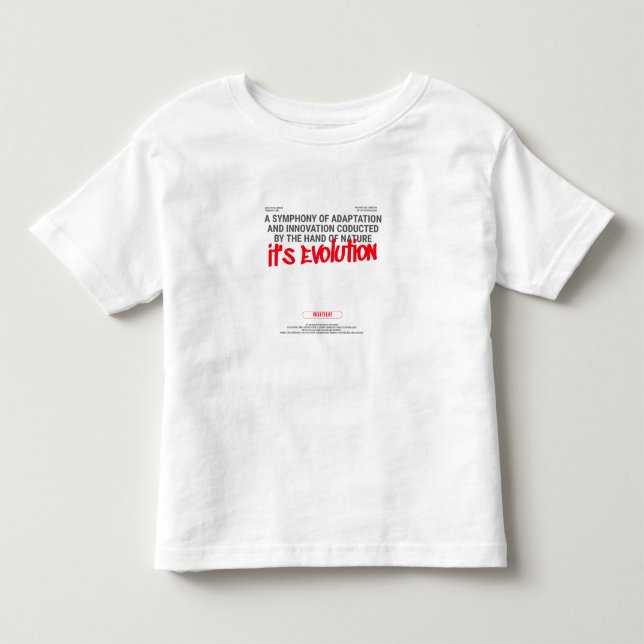 It is Evolution Toddler T-shirt (Front)