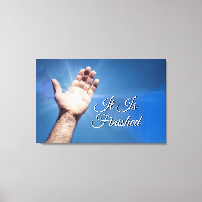 It Is Finished Canvas Print (Front)