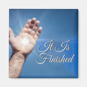 It Is Finished Magnet