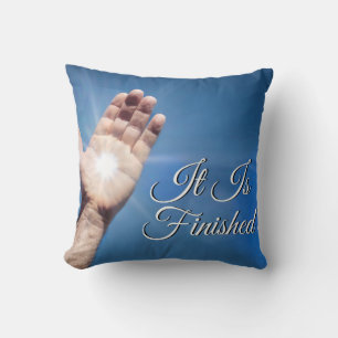 It Is Finished Throw Pillow