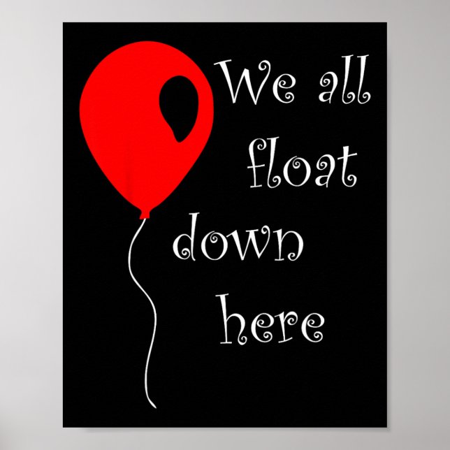 IT is Halloween Costume Red Balloon You'll Float T Poster (Front)