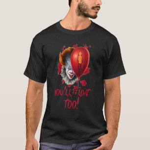 It Is Halloween Costume Red Balloon You'll Float T T-Shirt