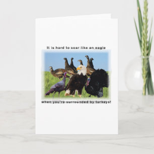 It is hard to soar like an eagle quotation card