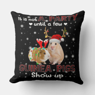 It Is Not A Party Until A Few Guinea Pig Show Up Throw Pillow