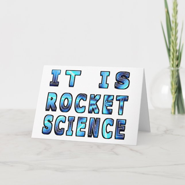 It Is Rocket Science In 3D Card (Front)