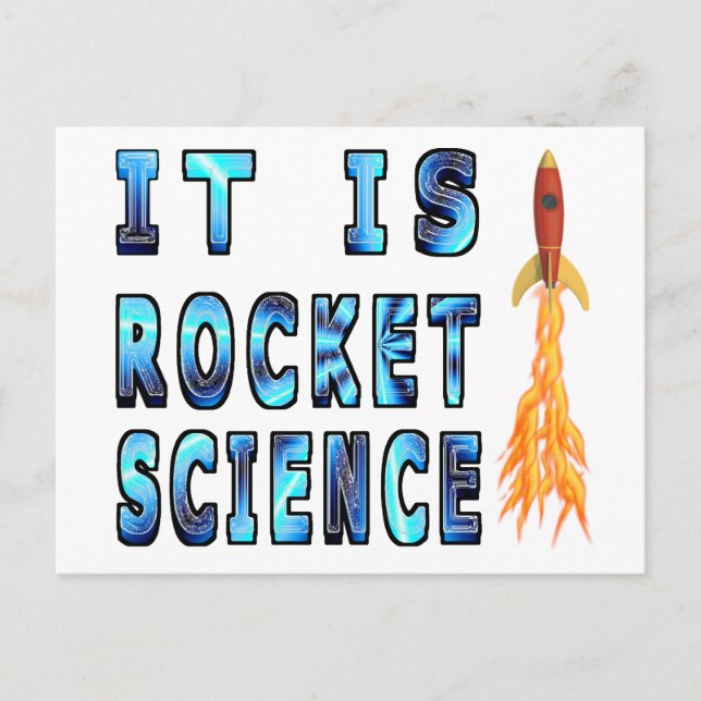 It Is Rocket Science Postcard (Front)