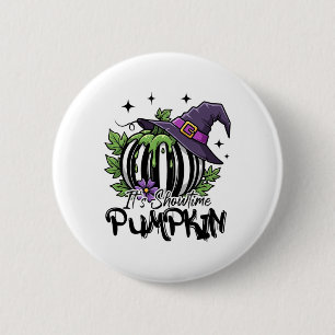 It Is Showtime Pumpkin Witch Halloween Spooky Seas 2 Inch Round Button