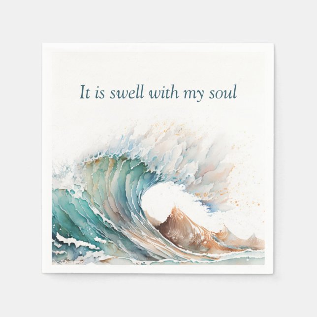 "It Is Swell With My Soul" Watercolor Wave Napkin (Front)