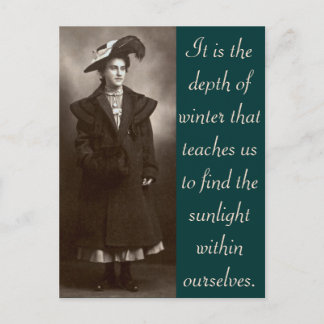 It is the depth of winter that teaches us to... postcard