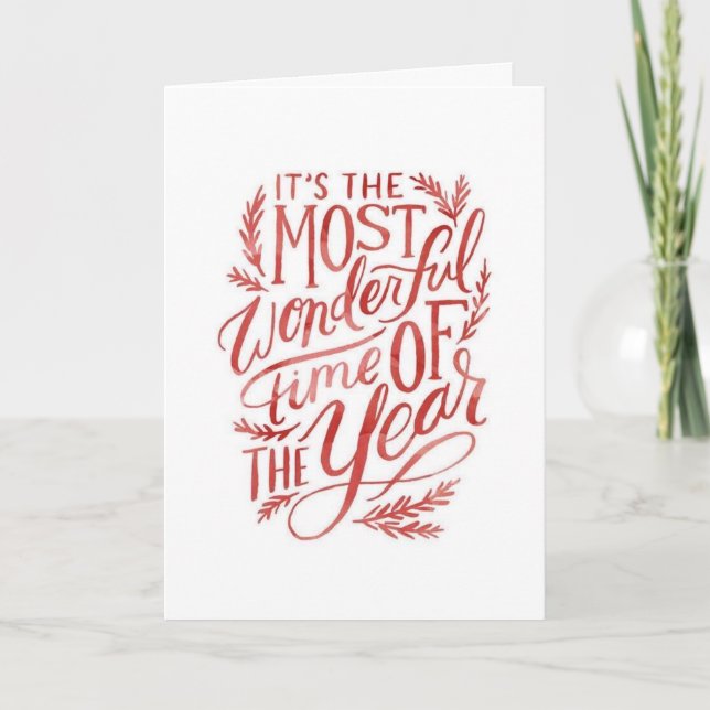 IT IS THE "MOST WONDERFUL" TIME OF THE YEAR CARD (Front)