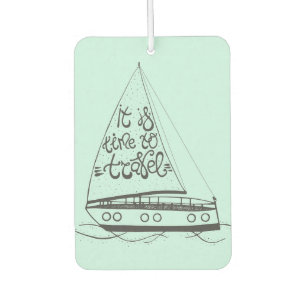 It Is Time To Travel Air Freshener