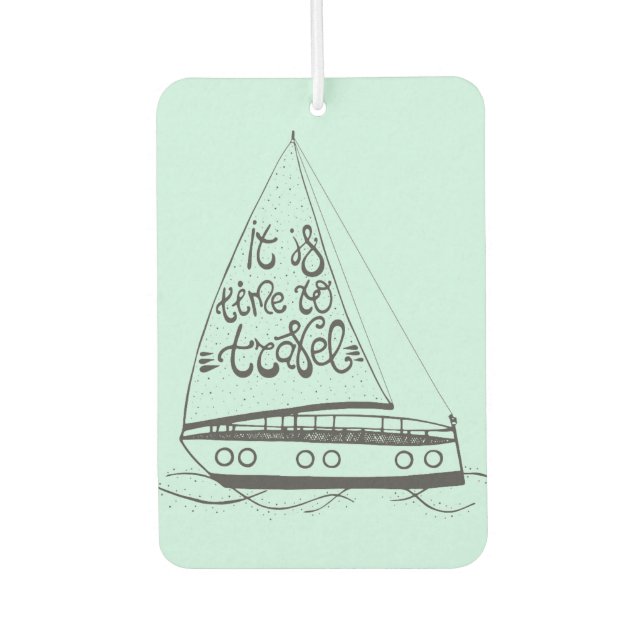 It Is Time To Travel Air Freshener (Front)