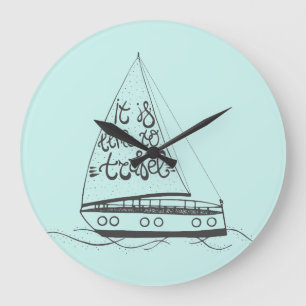 It Is Time To Travel Large Clock
