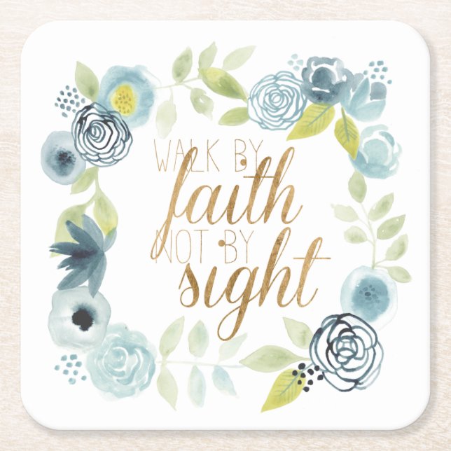 It Is Well - Walk by Faith Not by Sight Square Paper Coaster (Front)