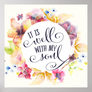 It is well with my in a flower wreath calligraphy poster