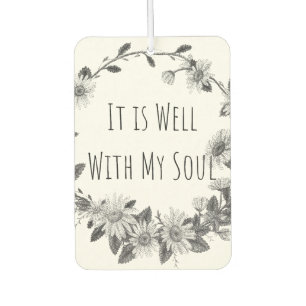 It Is Well With My Soul Air Freshener