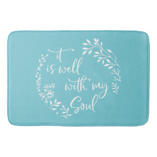 It Is Well With My Soul Bath Mat