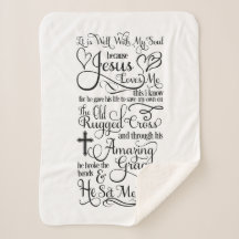 It Is Well With My Soul Because Jesus Loves Me