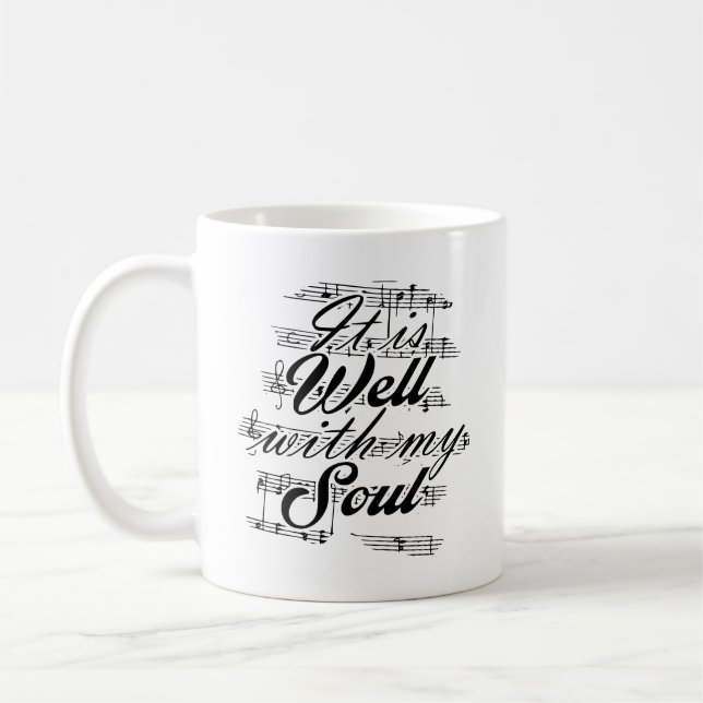 It Is Well With My Soul Coffee Mug (Left)