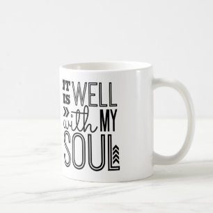It is Well With My Soul Coffee Mug