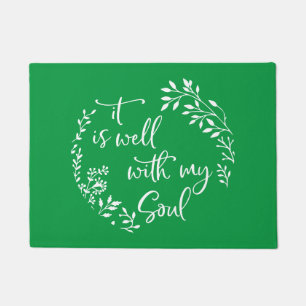It Is Well With My Soul Doormat