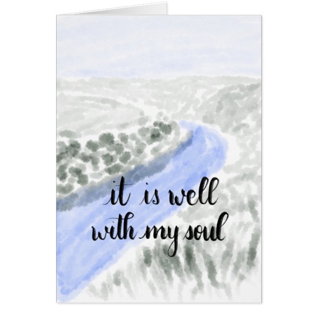 It Is Well With My Soul Handlettered Greeting Card (Front)