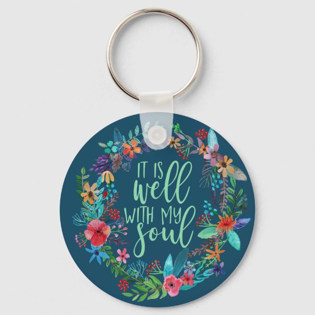 It is well with my soul, Hymn, Inspirational quote Keychain (Front)