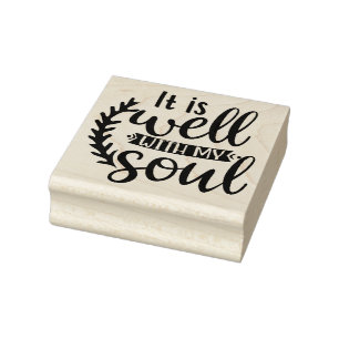 It is well with my soul rubber stamp