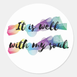 It is Well With My Soul Sticker