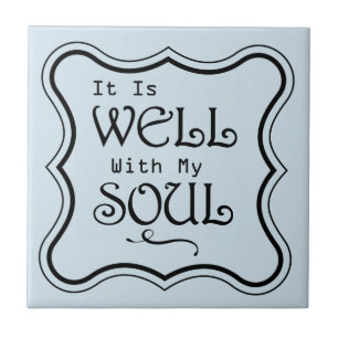 It is Well With My Soul Tile