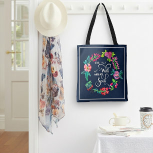 It is well with my soul tote bag