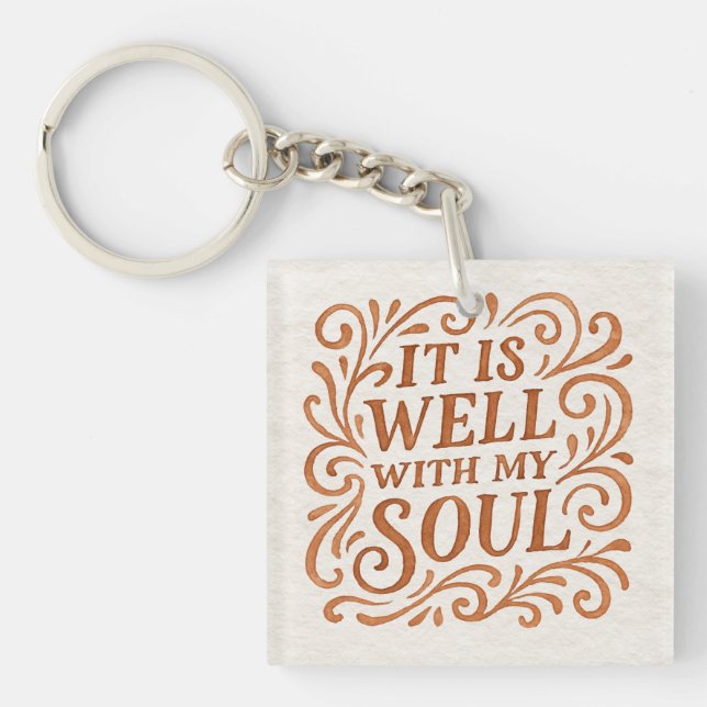 It is Well With My Soul Typography Keychain (Front)