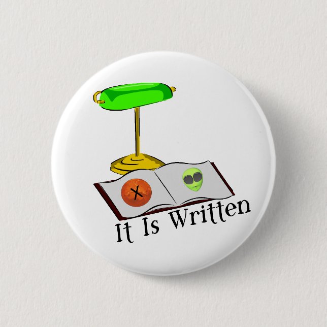 It Is Written 2 Inch Round Button (Front)