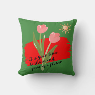 It is your time throw pillow